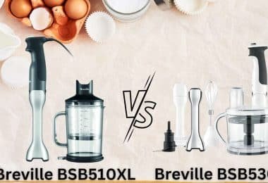 Breville BSB510XL Vs Breville BSB530XL