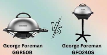 George Foreman GGR50B vs GFO240S