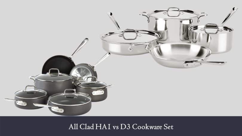 All Clad HA1 vs D3 Cookware Set