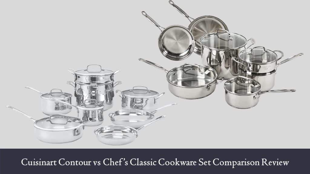 Cuisinart Contour vs Chef’s Classic