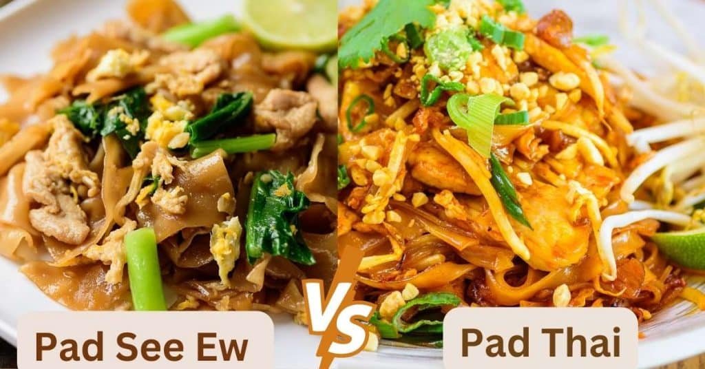 Pad See Ew Vs Pad Tha